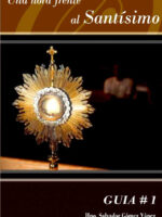 Una Hora Frente al Santísimo